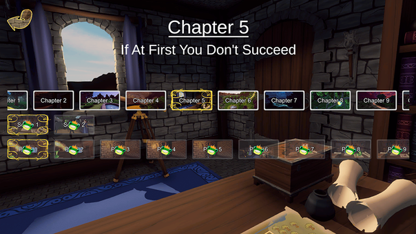 Title Chapter 5, If At First You Don't Succeed, is over a background of a room in a stone castle with a desk with parchment on it.  There are 3 rows of buttons which are inlaid with miniature scenes.  The top row has buttons for Chapter 2 to Chapter 9 and cut-off buttons on both sides of these.  The middle row is Scenes 1 and 2.  The bottom row has pages 1 to 9, the last button also cut off.  All the scene and page buttons are overlaid with crowned frog heads, indicating you can only open them if you are playing as the Frog Prince.