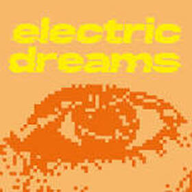 Picture of an eye with Electric Dreams written above it