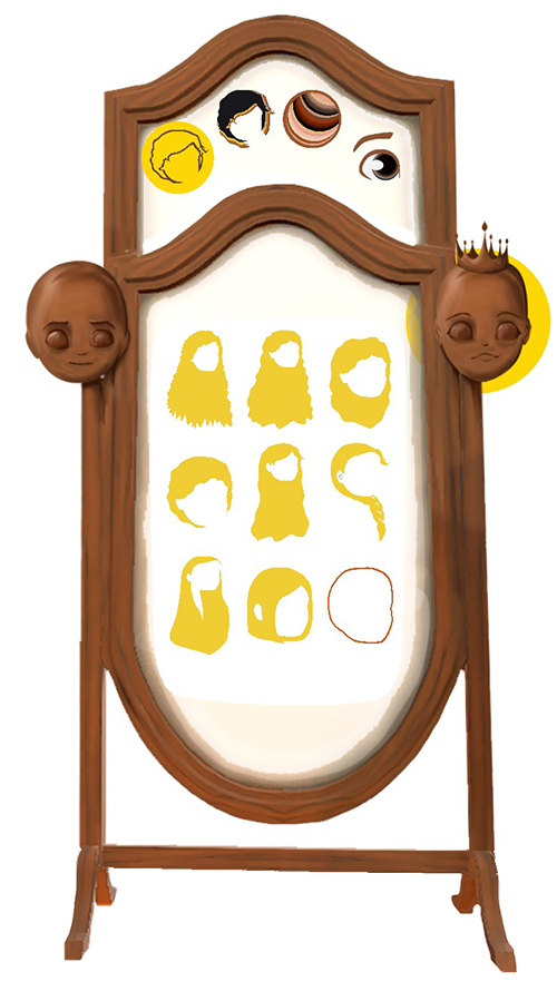 A wooden mirror has prince and princess wooden heads on it.  The princess head is circled.  At the top of the mirror are symbols for hair styles, hair colour, skin tones and eye colour.  The hair style symbol is circled.  The main part of the mirror shows 9 different hair pieces to choose from: long and coily, long and curly, medium curly, short curly, long wavy, braided wavy, long straight, short straight, and bald.